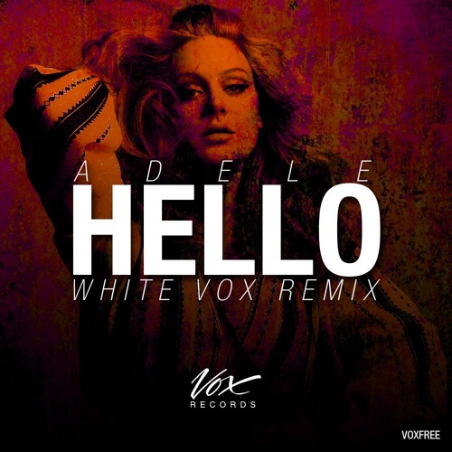 H3llo (White Vox Remix) [Free Download]