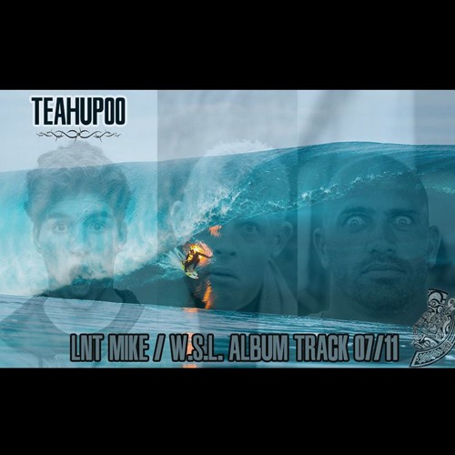 Lnt Mike - Teahupoo