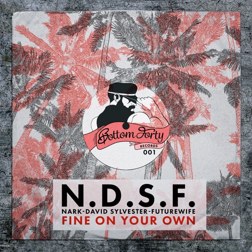 Fine On Your Own (Futurewife Remix)