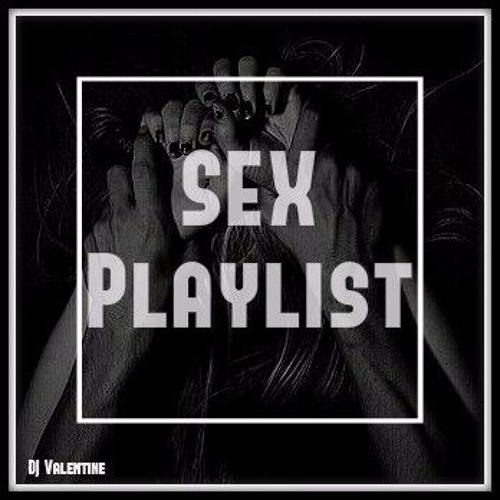 Sex Playlist