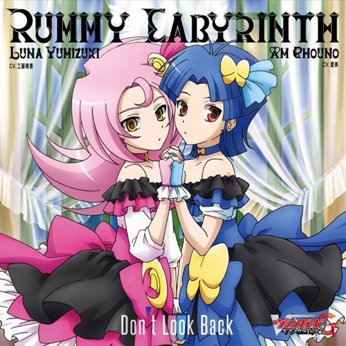 CardFight! Vanguard G ED 5 Rummy Labyrinth - Don`t Look Back