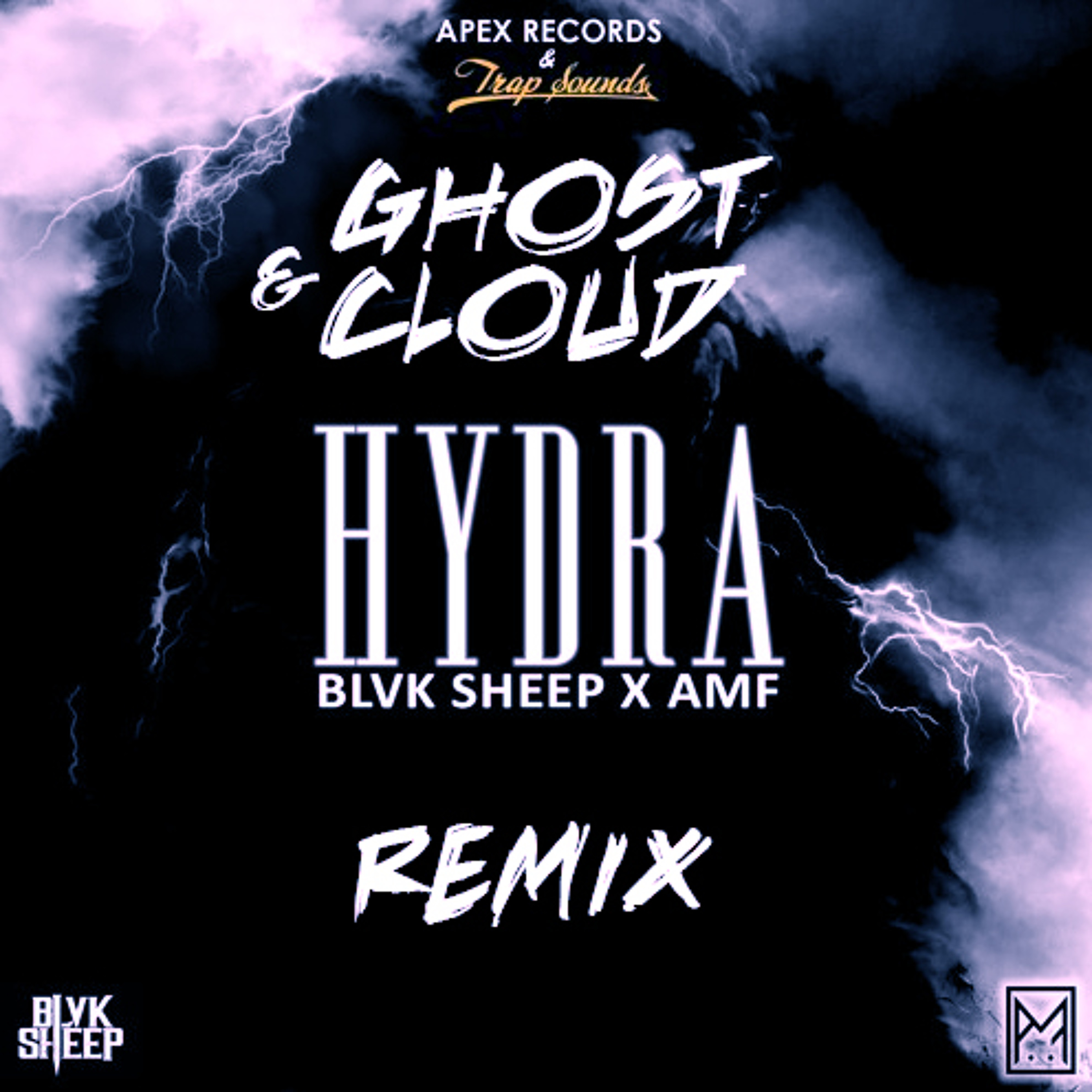 BLVK SHEEP ✖ AMF - Hydra (Ghost & Cloud Remix) episode artwork