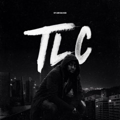 TLC - Sy Ari Da Kid (Prod. By Murphy Kid & Sy Ari)