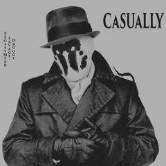 TuPreme ft. Druggy Savage | CASUALLY (SpydasMix)