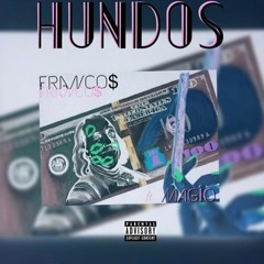 Franco Dollas ft. Magio - Hundos [Thizzler.com]