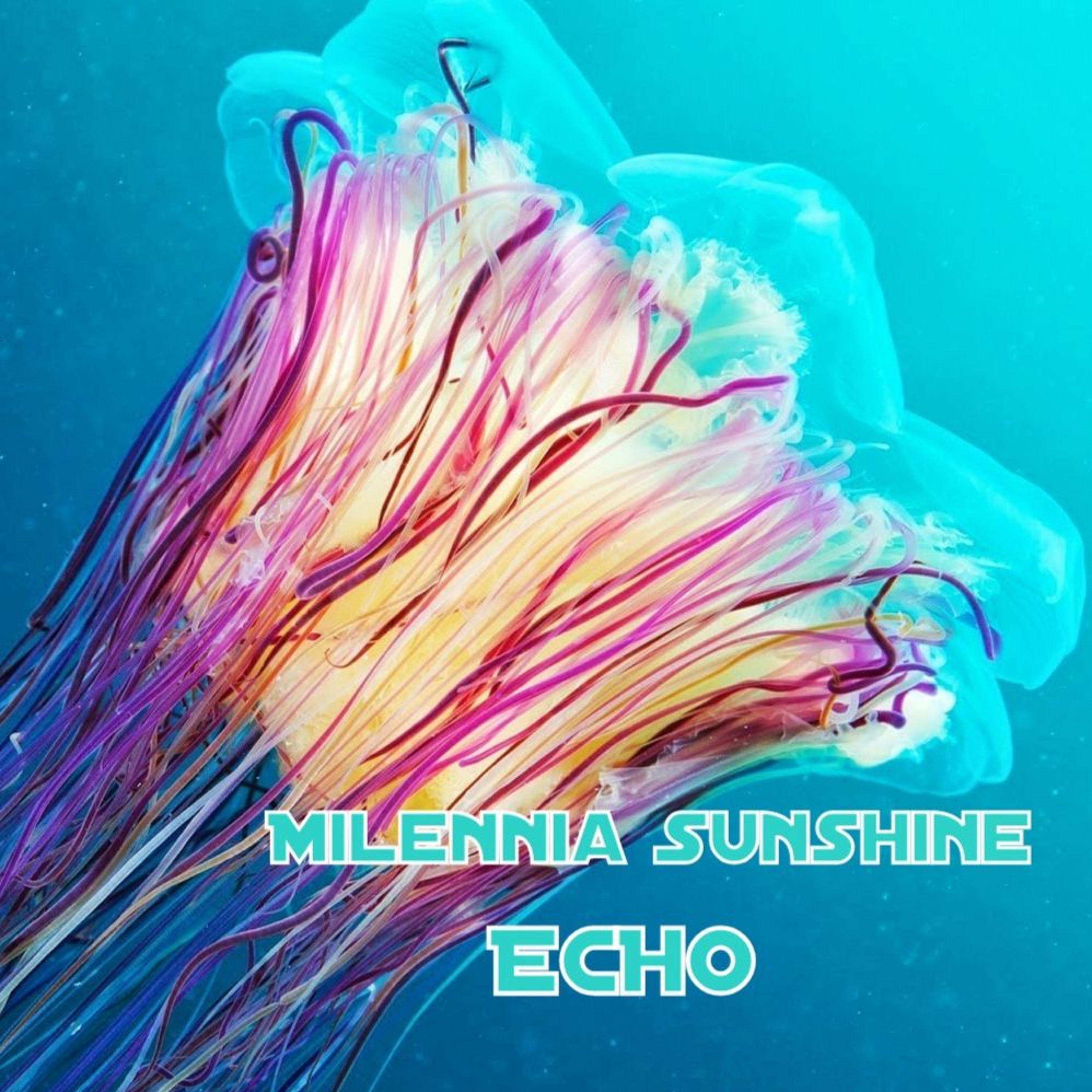✰Milennia Sunshine✰ - ECHO episode artwork