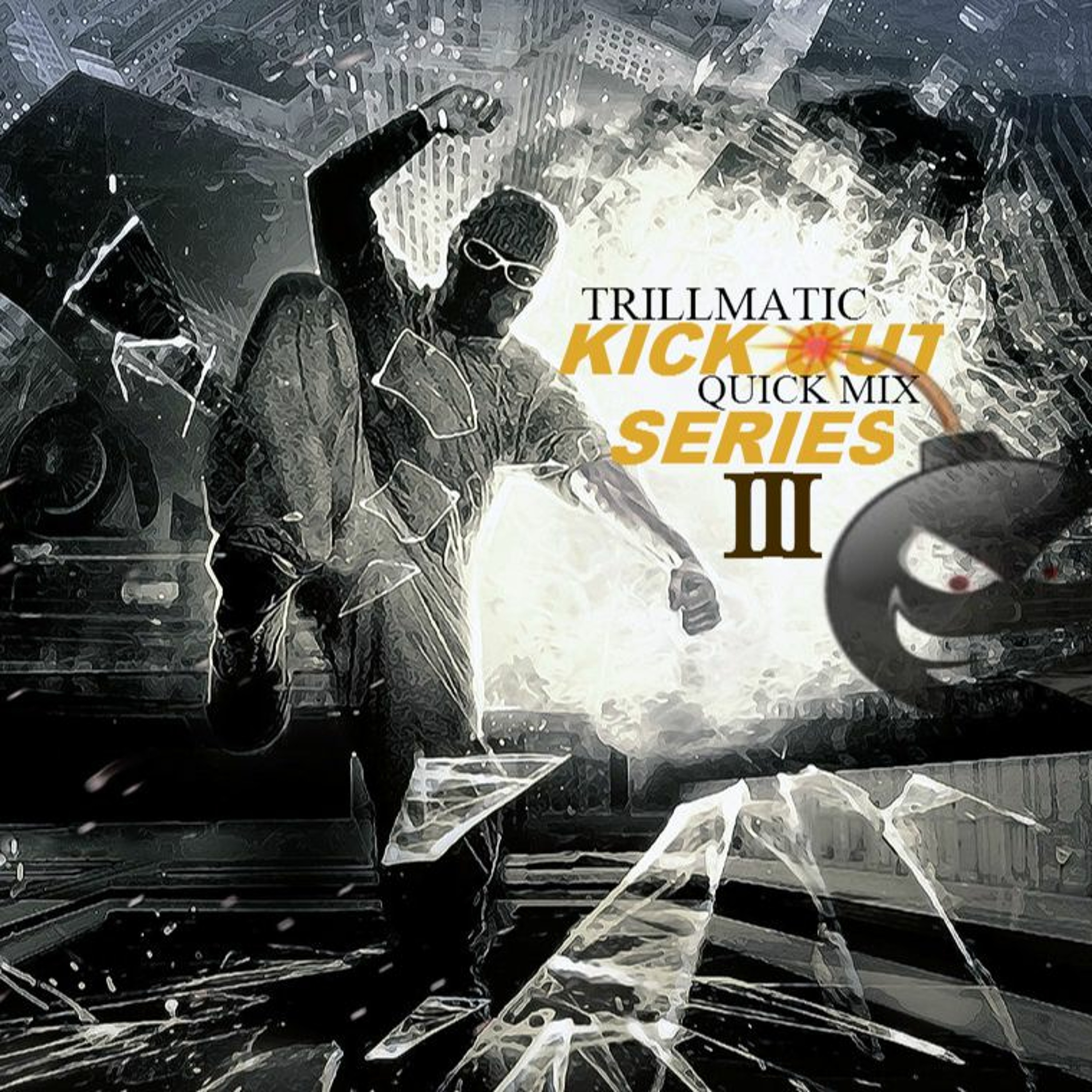 TRILLMATIC - KICK OUT .III. (TRAPMUSIC)(QUICKMIX SERIES)(Download Link in Bio) episode artwork