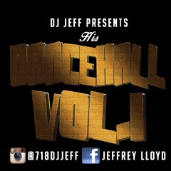 DJ JEFF - DANCEHALL VOL.1 MIX