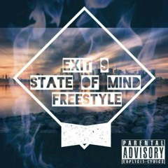 Splashhizzy x Exit 9 State Of Mind Freestyle
