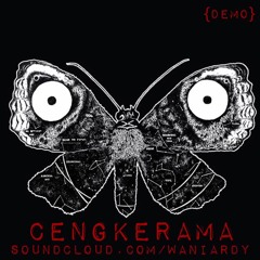 Cengkerama (Demo)