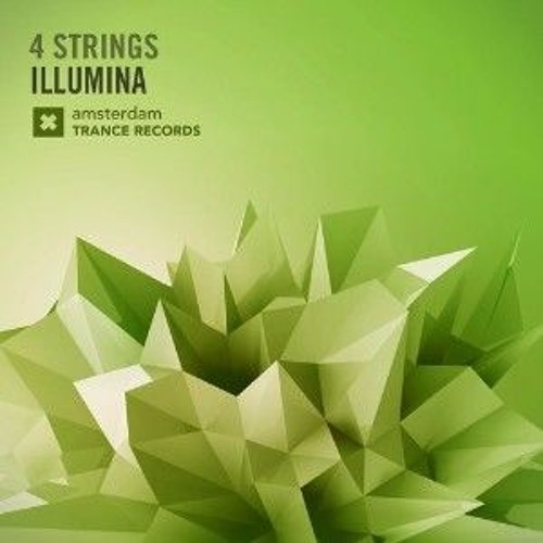 4 Strings -  Illumina (Original Mix)