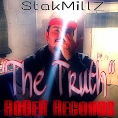 StakMillZ - "The Truth"