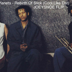 Digable Planets Rebirth Of Slick (Cool Like Dat)