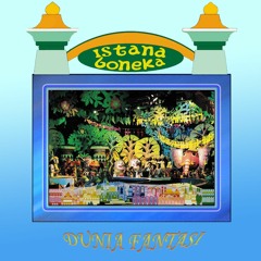 Istana Boneka Theme Song