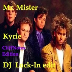 Kyriemix - CliffNotes Version