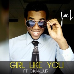 Girl Like You - ft. Damuus