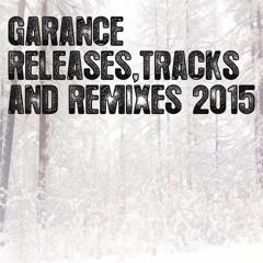 Garance - releases, tracks, remixes 2015