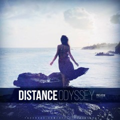 Distance - Odyssey (Original Mix) (Preview)