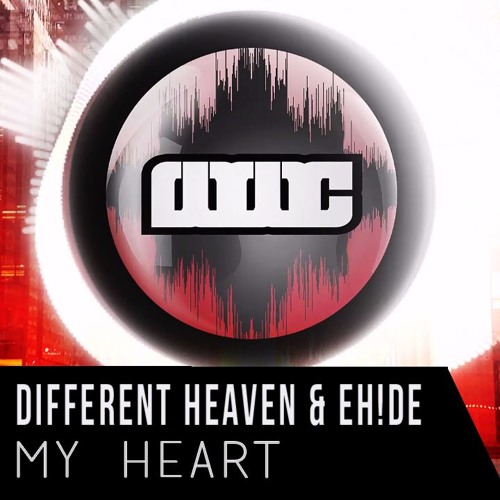 Different Heaven & EH!DE - My Heart  [NO COPYRIGHT]