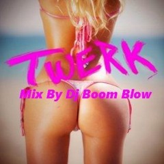 Best of Twerk Music 2016 - Twerk Trap Mix @ Dj Boom Blow (Free Download)