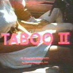 Forbidden Fruit - Taboo II (1982) - music by Leon Felburg