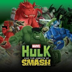 Hulk & The Agents Of S.M.A.S.H. - Cue Compilation