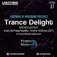 LightningVs.Waveband Pres. TranceDelight Ep.037 (Aley&Oshay GuestMix) @ Tempo-radio.com (18.12.2015)