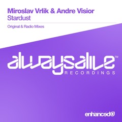 Miroslav Vrlik & Andre Visior - Stardust [OUT NOW]