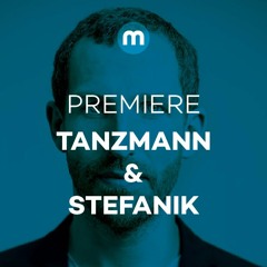 Premiere: Tanzmann & Stefanik 'Volta'