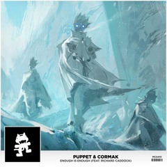 Puppet & Cormak - Enough Is Enough feat. Richard Caddock