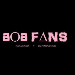 GOLDMUZ1X † BB PRODUCTION - 8ϴ8 FΔNS