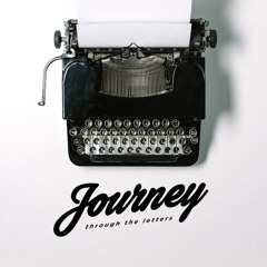 Journey Through the Letters :: Week 3