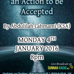 The two conditions for an action to be accepted - Abdulilah Lahmami