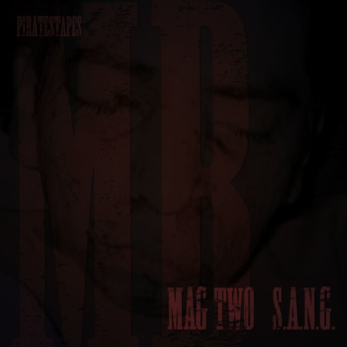 WLT#12 - MAG TWO - S.A.N.G. [2002 Freestyle] [free download]