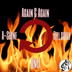 Again & Again ft A-Shine