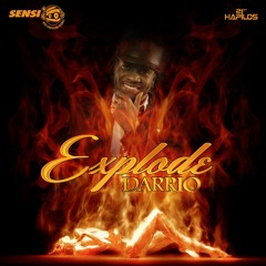DARRIO - EXPLODE - SENSI / HEAD CONCUSSION RECORDS - 21ST HAPILOS (2016) SINGLE