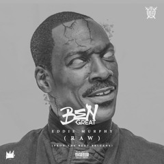 Eddie Murphy - Ben Great [Prod @TheBeatBrigade]