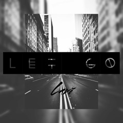 Let Go (PROD. Pdub)