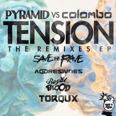 PYRAMID vs Colombo - Tension (Royal Blood Remix)