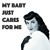 Artwork for My Baby Just Cares For Me