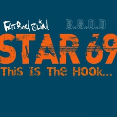 Fatboy Slim= Star 69 (B.S.O.D Bootleg)