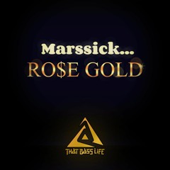 Marssick - Rose Gold