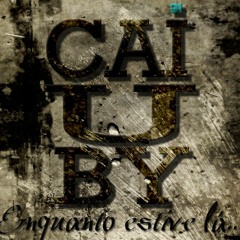 Caiuby - Manifesto