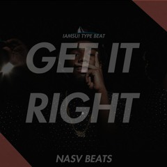 Iamsu! Type Beat - Get It Right