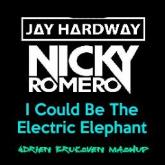 Jay Hardway & Nicky Romero V.s. AVICII - I Could Be The Electric Elephant (Adrien Bruuksven Mashup)