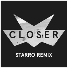 Lemaitre - Closer (starRo Remix)