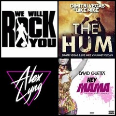 The Hum Vs Hey Mama Vs We Will Rock You (Alex Lyng Mashup) //FREE DOWNLOAD//