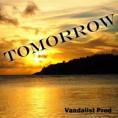 Tomorrow [FREE DOWNLOAD]