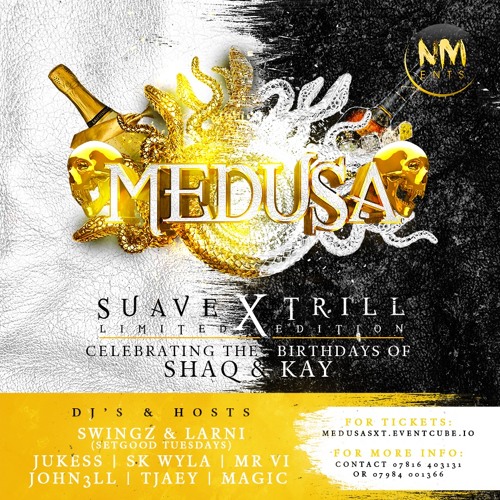 #MedusaSxT Bashment Mix by @SK_Wyla