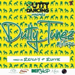 Dutty Tunez (ReUppd)